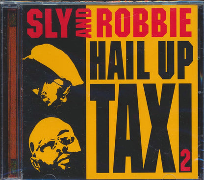 Yami Bolo, Dennis Brown, Sly & Robbie, Michael Rose, Etc. - Hail Up The Taxi Volume 2 Music CD