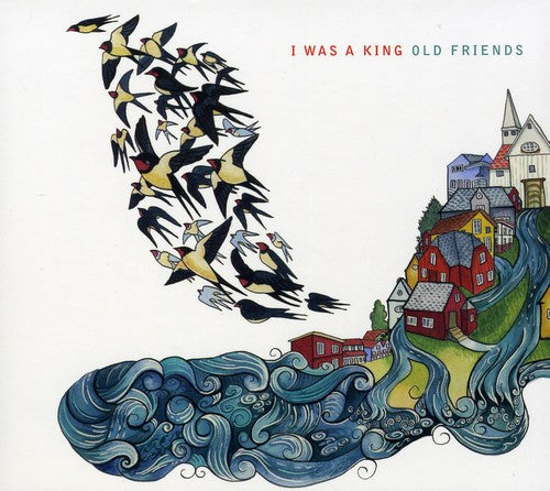 I Was A King - Old Friends - Music CD