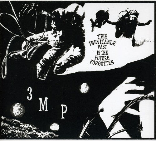 Three Mile Pilot - Inevitable Past Is The Future Forgotten - Music CD