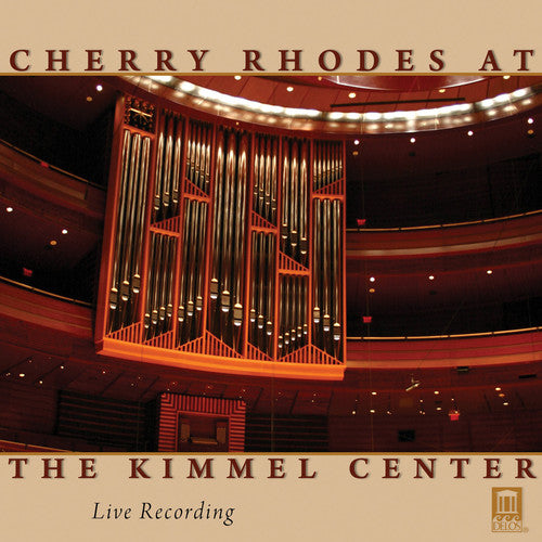 Bach / Liszt / Mader / Mozart / Lidon / Rhodes - Cherry Rhodes At The Kimmel Center - Music CD