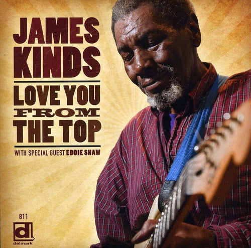 Kinds James - Love You From The Top - Music CD