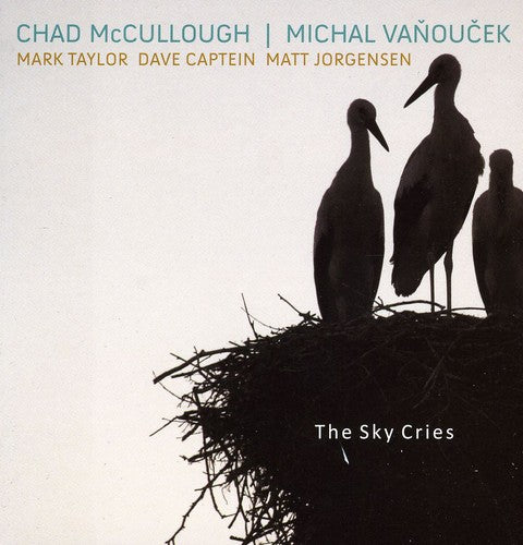 Mccullough,chad / Vanoucek,michal - Sky Cries - Music CD
