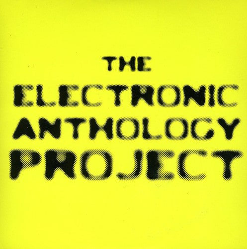 the album cover for Electronic Anthology Project - If You're Not Gonna Dance Then Piss and Go To Bed [Cardboard Slipcase]