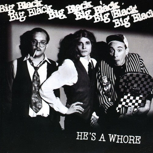 Big Black - He's A Whore Vinyl Record