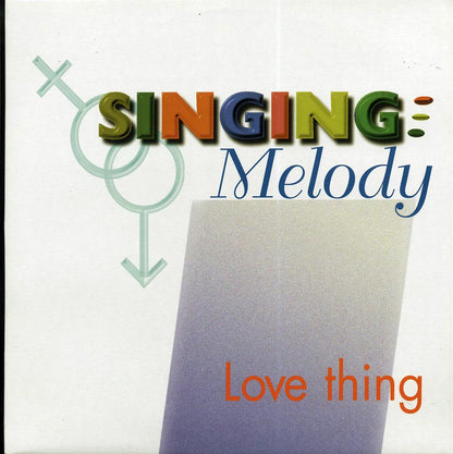 Singing Melody - Love Thing (orig. press) Vinyl Record