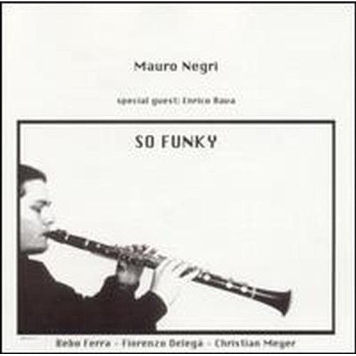 Negri,mauro - So Funky Feat.enrico Rava - Music CD