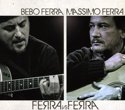 Ferra,bebo & Massimo - Ferra Vs Ferra - Music CD