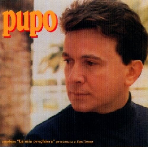 the album cover for Pupo - La Mia Preghiera