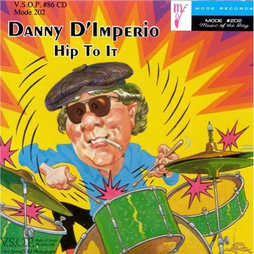 D'imperio,danny - Hip To It - Music CD