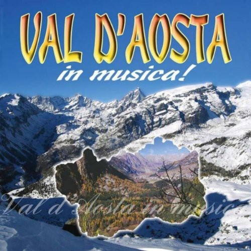 the album cover for Fonola band - Val D'aosta in Musica / Various