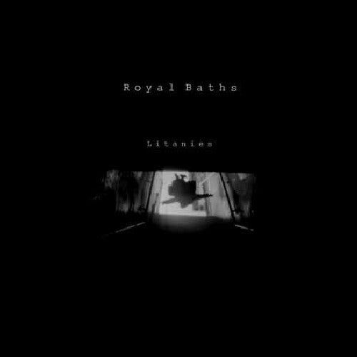 Royal Baths - Litanies - Music CD
