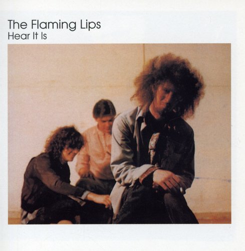 the album cover for The Flaming Lips - Hear It Is