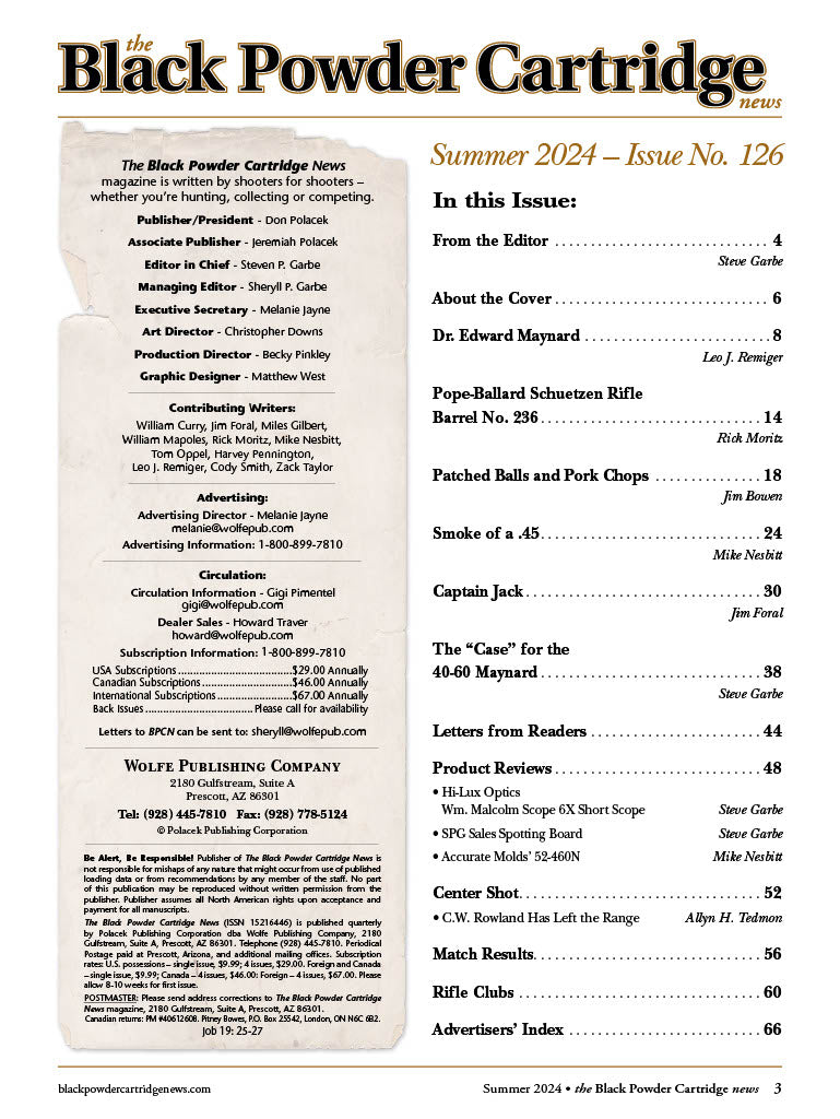 Black Powder Cartridge News - Summer 2024: PopeBallard Schuetzen Rifle Barrel No.236, Dr. Edward Maynard, Captain Jack, Smoke Of A .45, Rifle Clubs & More!
