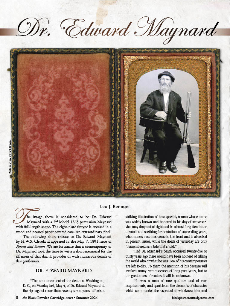 Black Powder Cartridge News - Summer 2024: PopeBallard Schuetzen Rifle Barrel No.236, Dr. Edward Maynard, Captain Jack, Smoke Of A .45, Rifle Clubs & More!
