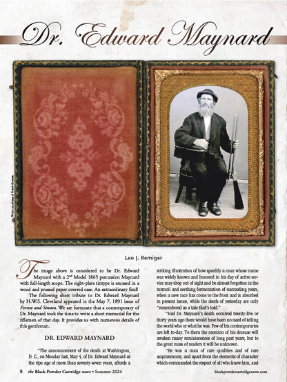 Black Powder Cartridge News - Summer 2024: PopeBallard Schuetzen Rifle Barrel No.236, Dr. Edward Maynard, Captain Jack, Smoke Of A .45, Rifle Clubs & More!