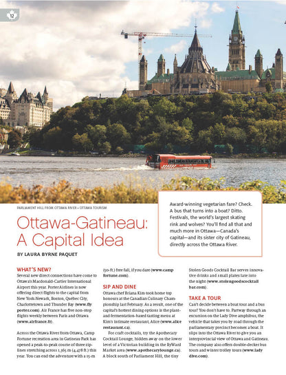 Canada - 2024 & 2025 Travel Guide: Canada's Best Getaways, Essential Information, 13 Provinces & Territories, Cities, Road Trips, Indigenous Travel, Natural Wonders, Drinks, Food, Cruises, Maps & More