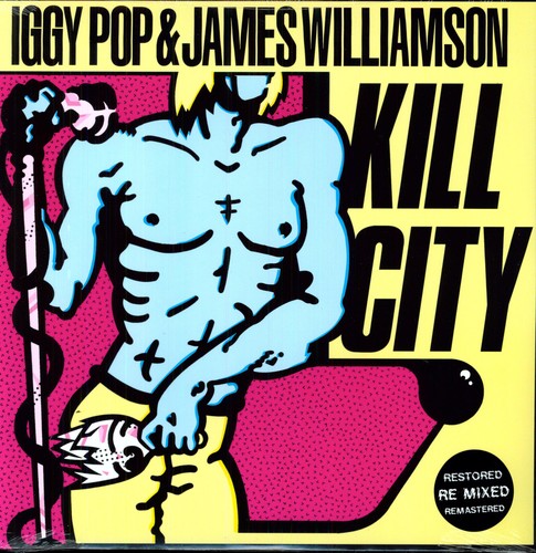 Pop,iggy / Williamson,james - Kill City - Vinyl Record