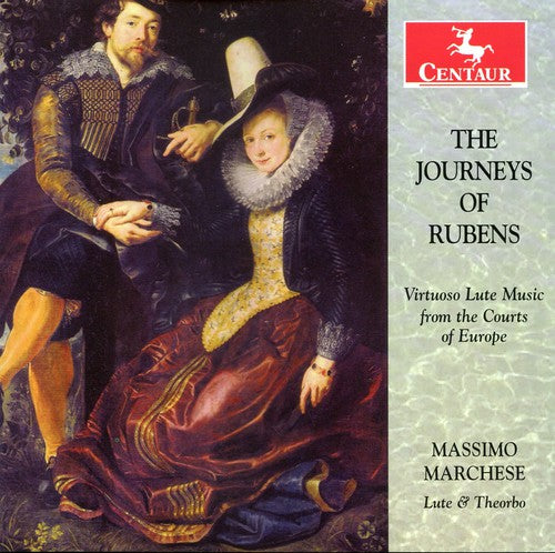 Raimondo / Kapsberger / Dowland/ Smith / Marchese - Journeys Of Rubens: Virtuoso Lute Music From The - Music CD