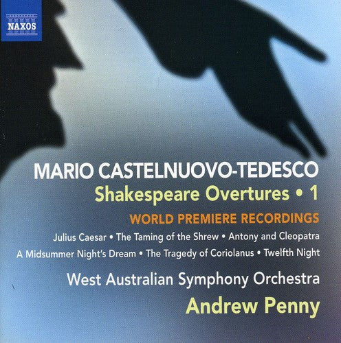 Castelnuovo-tedesco / West Australian So / Penny - Shakespeare Overtures 1 - Music CD