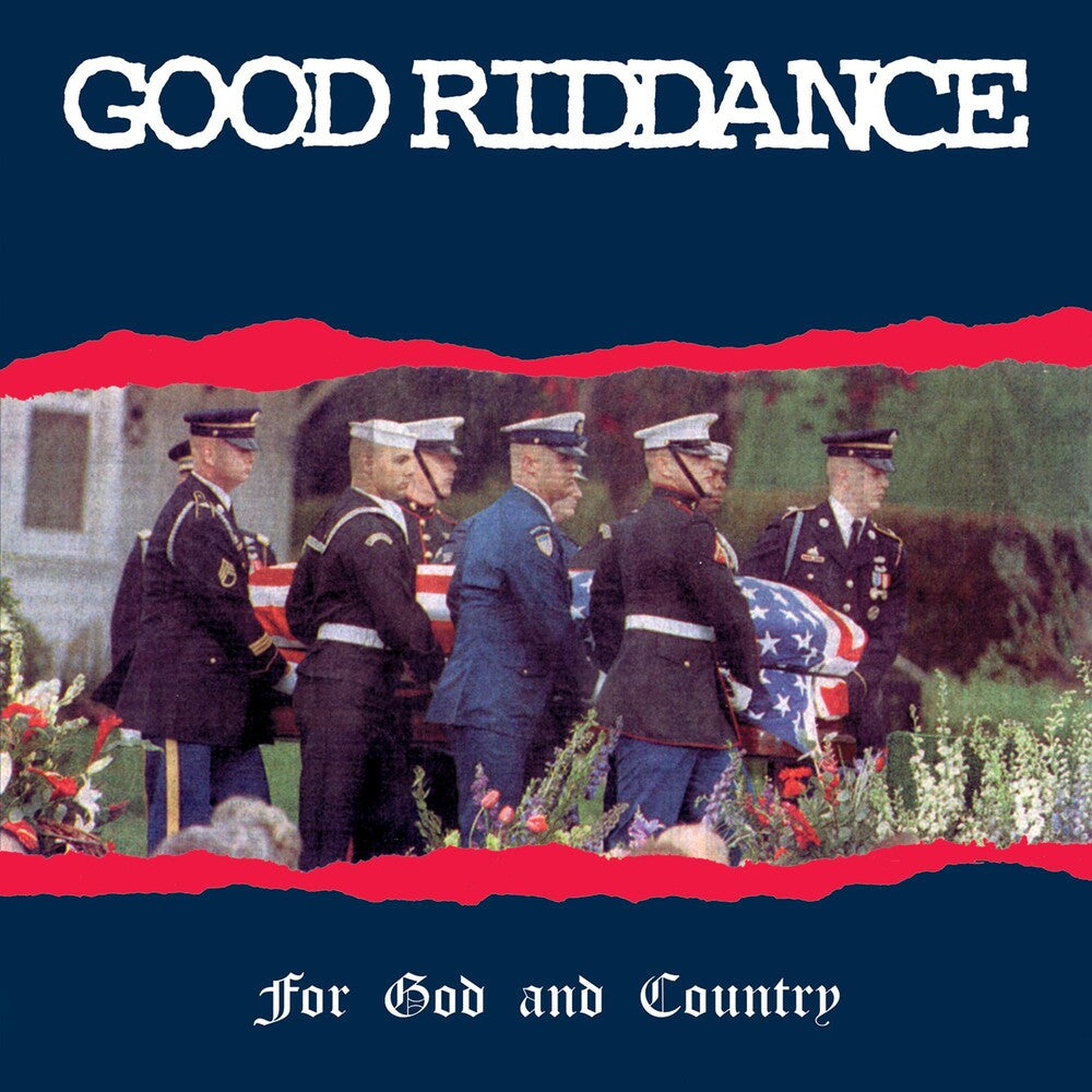 Good Riddance : For God & Country [LP] Vinyl Record