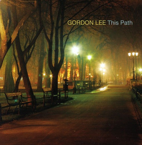 Lee,gordon - This Path - Music CD