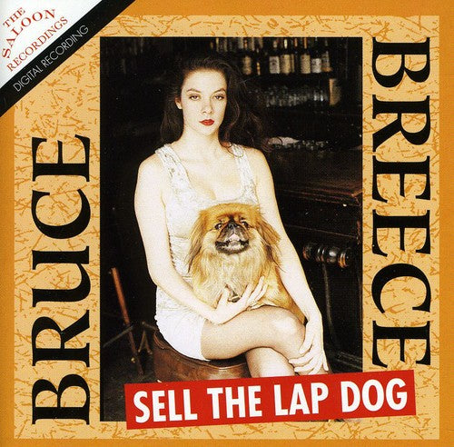 the album cover for Bruce Breece - Sell the Lap Dog