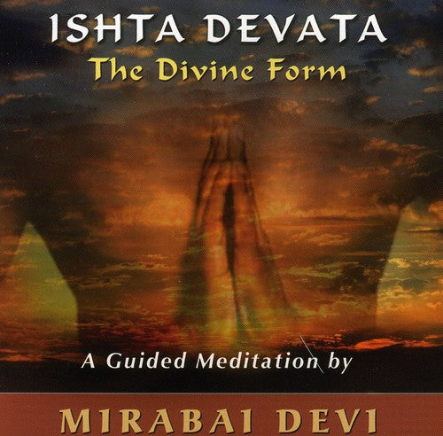 Devi,mirabai - Ishta Devata: Divine Form - Music CD