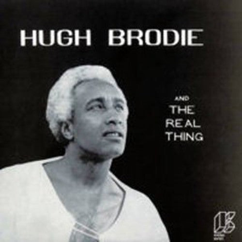 Hugh Brodie - And The Real Thing Vinyl Record
