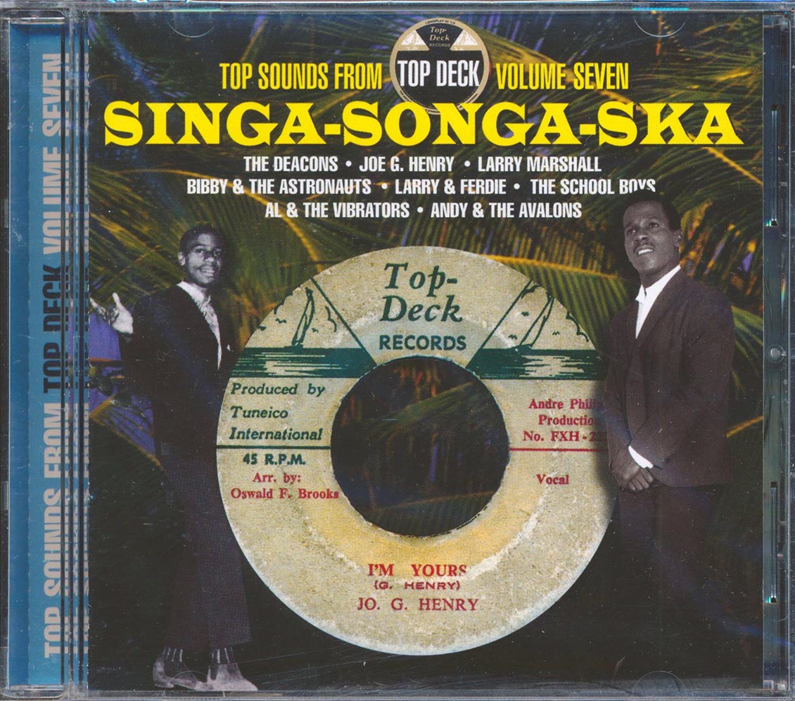 Bibby & The Astronauts, The Deacons, Larry Marshall, Etc. - Singa Songa Ska: Top Sounds From Top Deck #7 Music CD