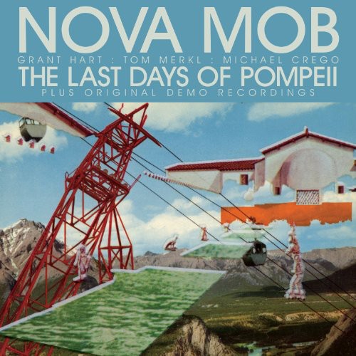 Nova Mob - The Last Days Of Pompeii Vinyl Record
