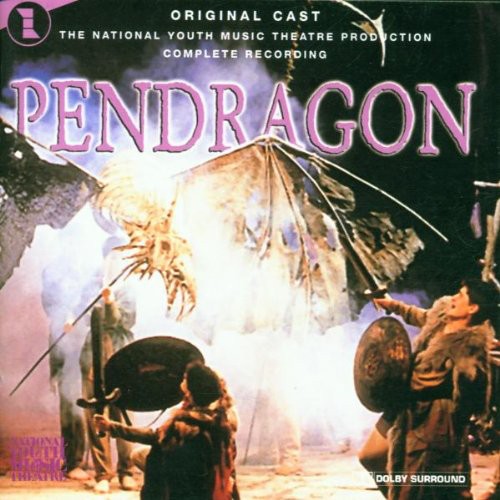 National Youth Theatre - Pendragon (complete Recording) - Music CD
