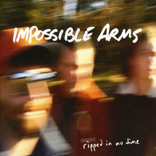 Impossible Arms - Ripped In No Time - Music CD
