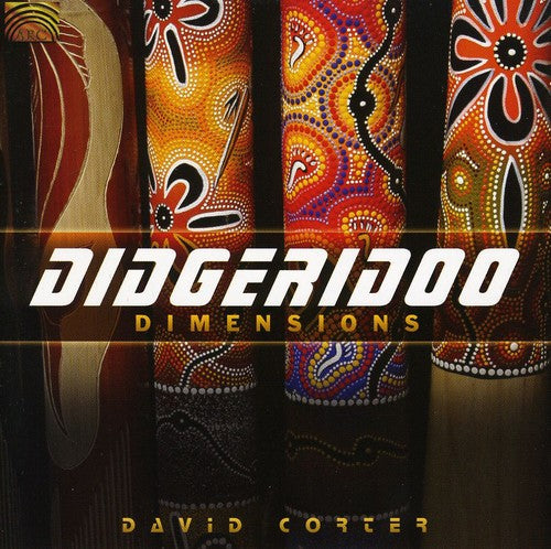 Corter,david - Didgeridoo Dimensions - Music CD