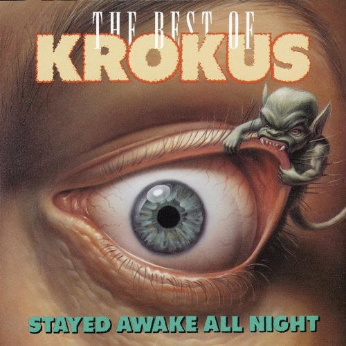 the album cover for Krokus - Stayed Awake All Night: Best of Krokus
