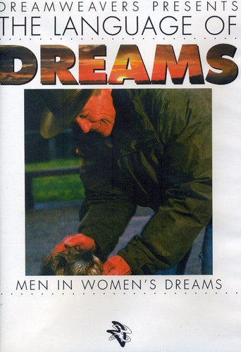 Language Of Dreams: Men In Women's Dream - Language Of Dreams: Men In Women's Dream - DVD