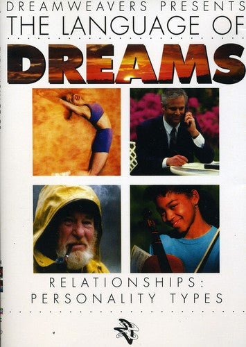 Language Of Dreams: Relationships: Personality Typ - Language Of Dreams: Relationships: Personality Typ - DVD