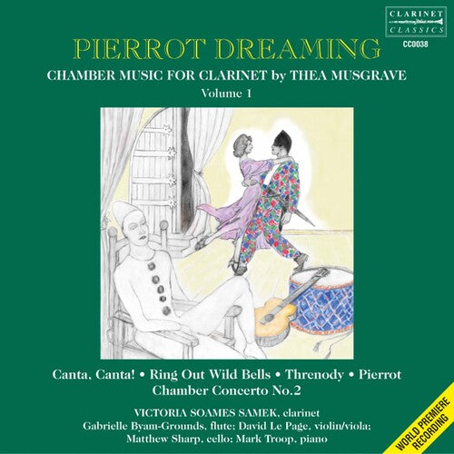 Musgrave / Page / Sharp / Troop / Samek - Pierrot Dreaming: Chamber Music For Clarinet - Music CD