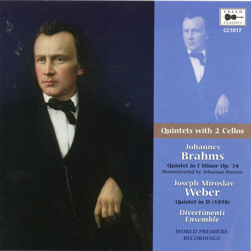 Brahms / Weber / Divertimenti Ensemble - Quintets With 2 Cellos - Music CD