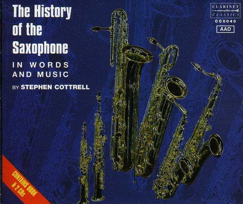 Durand / Debussy / Gitana / Mule / Cottrell - History Of The Saxophone - Music CD