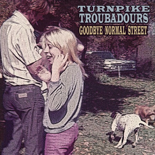 Turnpike Troubadours - Goodbye Normal Street - Vinyl Record