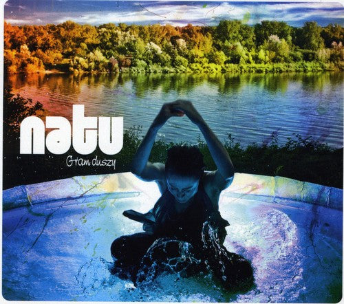 Natu - Gram Duszy - Music CD