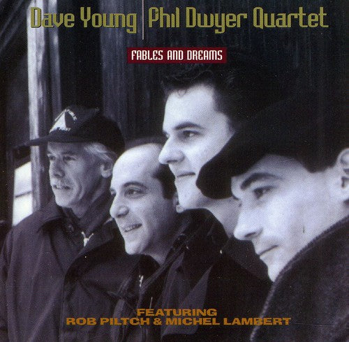 Young,dave / Dwyer,phil - Fables & Dreams - Music CD