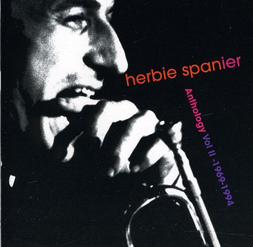 Spanier,herbie - Anthology Ii - Music CD
