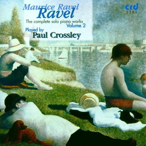 Ravel / Crossley,paul - Complete Solo Piano Works 2 - Music CD