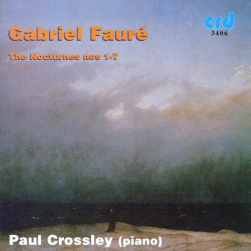 Faure / Crossley - Nocturnes 1-7 - Music CD