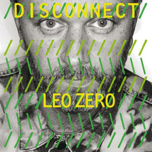 Zero,leo - Disconnect - Vinyl Record