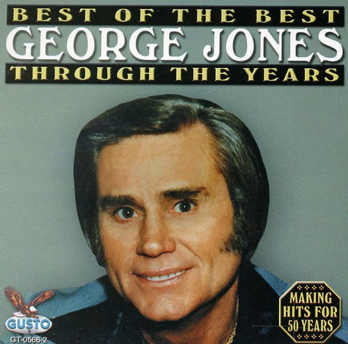 Jones,george - Best Through The Years - Music CD