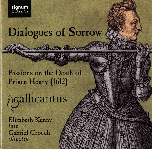 Ramsey / Cranford / Ward / Coprario - Dialogues Of Sorrow: Passions On The Death Of - Music CD