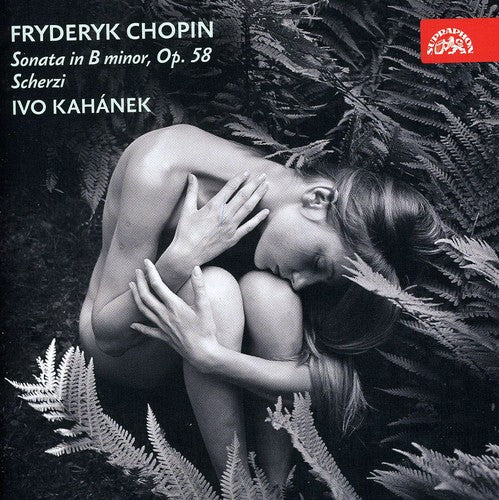 the album cover for Ivo Kahanek - Sonata in B minor Scherzi