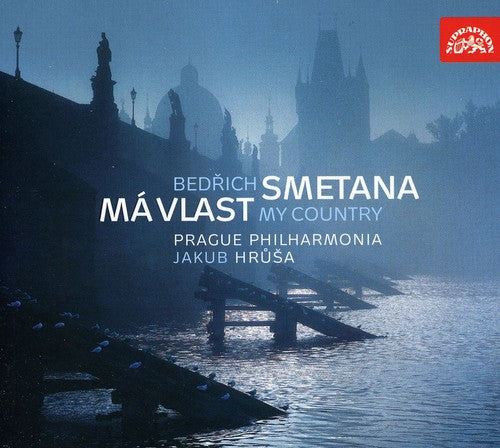 the album cover for Jakub Hrusa - Bedrich Smetana Ma'vlast My Country